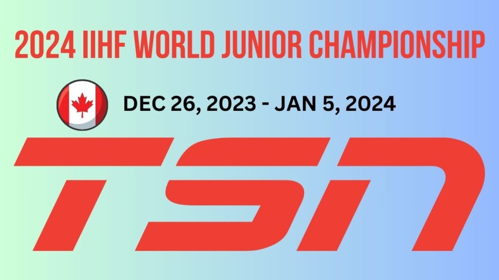 TSN Presents the 2024 IIHF World Junior Championship